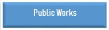 Public Works